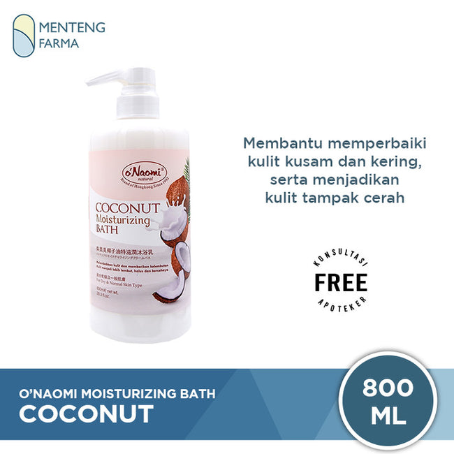 O'Naomi Coconut Moisturizing Bath 800 mL - Sabun Pelembab Kulit Kering dan Kusam - Menteng Farma