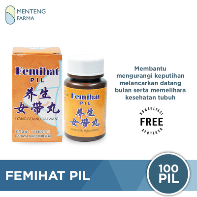 Femihat Pil (Yang Sen Nu Dai Wan) - Obat Keputihan dan Kesuburan - Menteng Farma