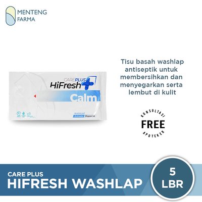 Care Plus HiFresh Calm Washlap Isi 5 Sheets - Tisu Basah Washlap Badan - Menteng Farma