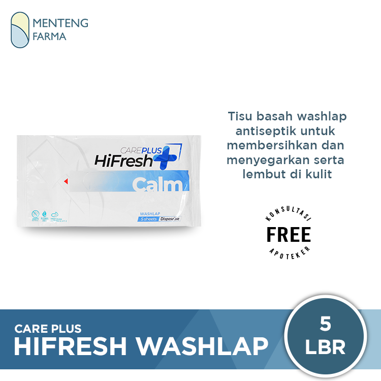 Care Plus HiFresh Calm Washlap Isi 5 Sheets - Tisu Basah Washlap Badan - Menteng Farma