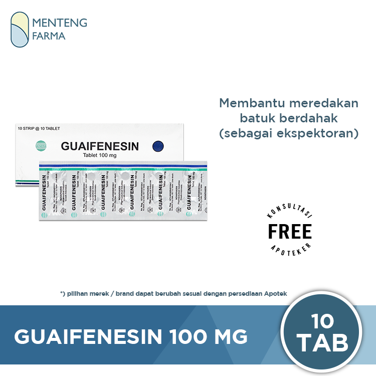 Guaifenesin 100 mg 10 Tablet - Obat Batuk Berdahak - Menteng Farma